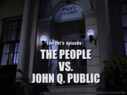 tonights-episode:tonight’s episode: THE PEOPLE VS. JOHN Q.