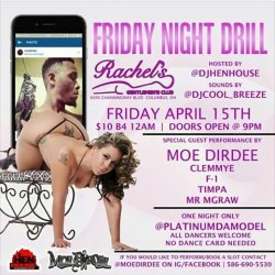 platinumdamodel:  April 15, Friday Night Drill @rachelsgentlemensclubeast
