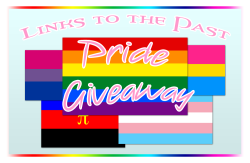 links-to-the-past:  THE PRIZES: In celebration of Pride Month,