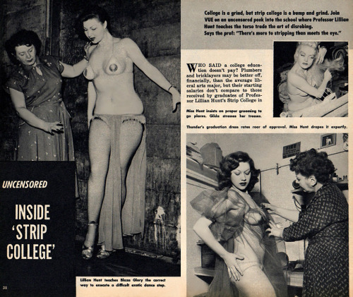 Lillian Hunt — famed manager of the ‘New Follies Theatre’ in Los Angeles, also ran the theatre’s “School For Strippers”.. Featured in this Men’s Digest article, are some of her strongest students: Blaza Glory, Gilda, and Thunder