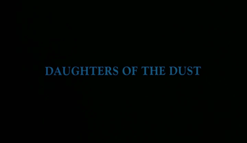 365filmsbyauroranocte:  Daughters of the Dust (Julie Dash, 1991)