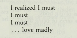 violentwavesofemotion:  Forough Farrokhzad, from Another Birth: