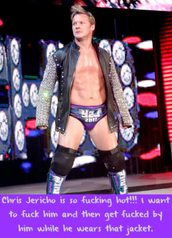 wrestlingssexconfessions:  Chris Jericho is so fucking hot!!!