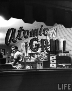 noirbynight:  “The Atomic Grill, the busiest eating place”