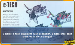 borderlands-confessions:  “I dislike e-tech equipment with