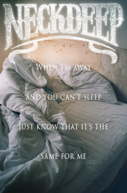 smokage:  Neck Deep Growing Pains edit by me