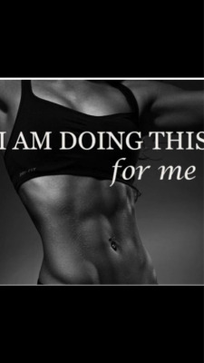 fit-health-happiness:  I am doing this for me op We Heart It