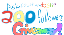 ask-positive-dashie:  Thank you ALL for 200+ followers! To celebrate,