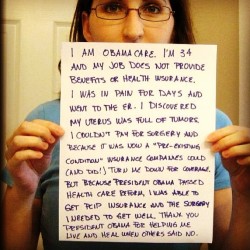 javasugar:  enjoyceinglife:  #Obamacare worked for her…  Why