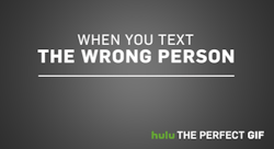 hulu:  When words fail, there’s a GIF for that. Find your Perfect