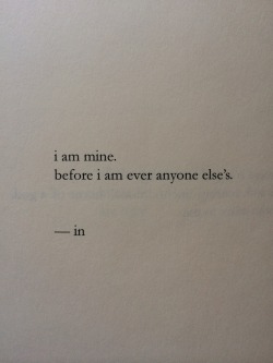 unbears:  i am mine, before i am yours.