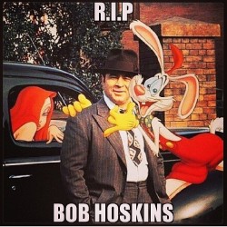 speedemon666:  R.I.P. Bob Hoskins. You were in some of my favorite