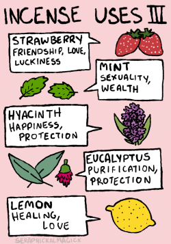 seraphickalmagick:Another guide to incense. The first two are