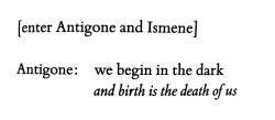 rnyfh:Antigonick (Sophokles) trans. Anne Carson