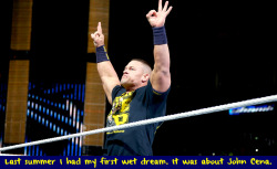 wwewrestlingsexconfessions:  Last summer I had my first wet dream.