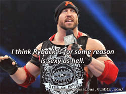 thewweconfessions:  “I think Ryback is for some reason is sexy