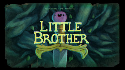 Little Brother - title card designed by Madéleine Flores 