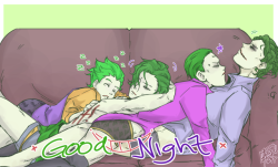 laizy-boy:  Good Night Jokers >:’)