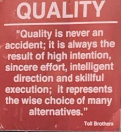 great-quotes:Quality is never an accident…(Toll Brothers) [1471x1608]MORE