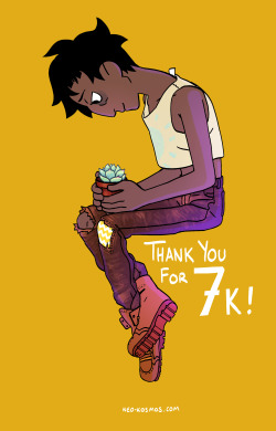 neo-kosmos:  Thanks for 7,000 followers on tumblr! And thanks
