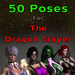 Get that Dragon Slayer the poses they need!   	50 Poses for The