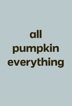 weightwatchers:  Eat all the pumpkins. Food 52: 17 Pumpkin Recipes
