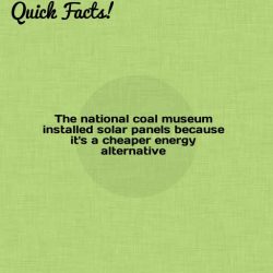 dailycoolfacts:  Quick Fact: The national coal museum installed