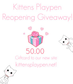 kittensplaypenshop:  First giveaway for the new website! This