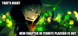 maid-en-china:  As promised, new Fisheye Placebo is out!!! :DYou