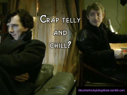 â€œCrap telly and chill?â€