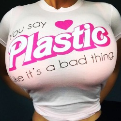 We love big plastic titsCum On Them - Bigger Boobies Chat