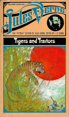 Tigers And Traitors, by Jules Verne (Arco Publications, 1959).From