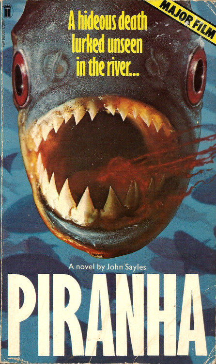 Piranha, by John Sayles (Novelization by Leo Callan) (NEL, 1978). From a charity shop on Mansfield Road, Nottingham.