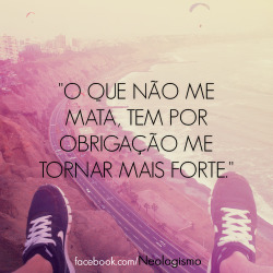 Neologismo | via Facebook no We Heart It. http://weheartit.com/entry/60885144/via/Thais_araujo_