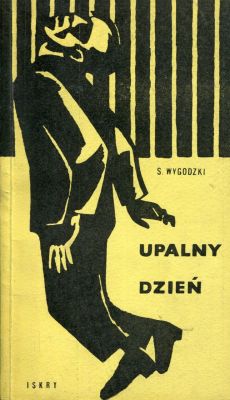 magictransistor:  Janusz Stanny. Cover for Wygodzki’s Upalny