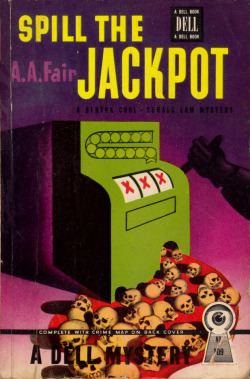 Spill The Jackpot, by A.A. Fair (Dell, 1941).From a second-hand