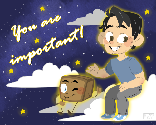 monodes:  Markiplier, we know how much you love us and how much you care for us, but remember: You’re only human. Don’t exhaust yourself trying to make us happy.We KNOW how much you care about us and we’re happy you’re here for us.This is a little