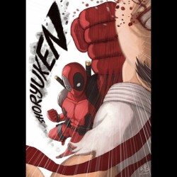 #deadpool #ryu #shoryuken #streetfighter #marvel #marvelcomics