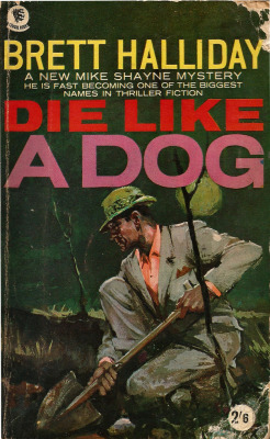 Die Like A Dog, by Brett Halliday (Consul, 1963). From a charity