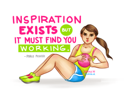 arthlete:  “Inspiration does not exist. It does not exist