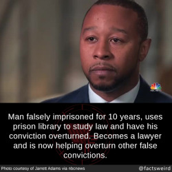 mindblowingfactz:  Man falsely imprisoned for 10 years, uses