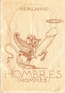 privatecabinetstuff:  				Paul Verlaine,  				Hombres (Hommes)