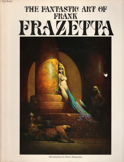 The Fantastic Art of Frank Frazetta (Pan, 1976). From Oxfam in Sherwood.