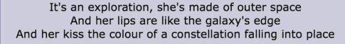  kwak505:  alex turner is a lyrical genius who the hell could come up with this  