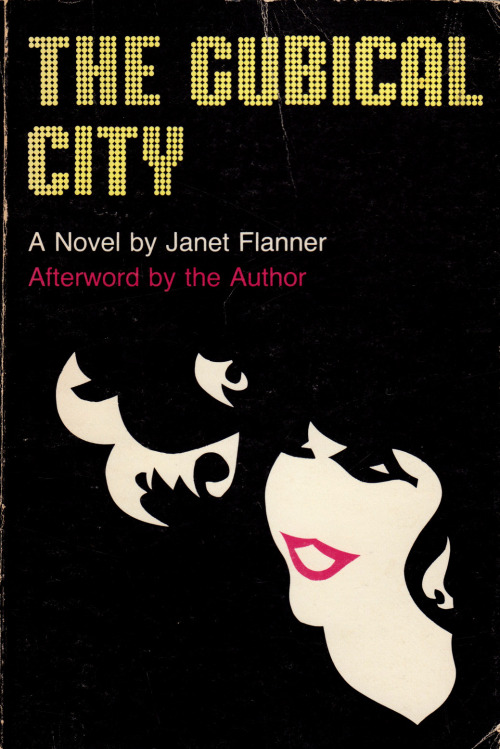 The Cubical City, by Janet Flanner (Southern Illinois University Press, 1974). From a second-hand bookshop in Nottingham.