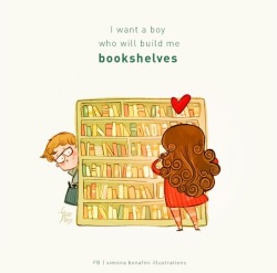 You built me a huge bookshelf and when we live together we will