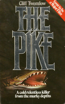 The Pike, by Cliff Twemlow (Hamlyn, 1982). From a charity shop