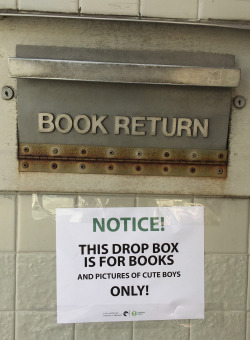 obviousplant:Bonus library drop box sign on Instagram       Hahahaha