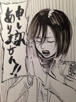  Sketch of Mikasa by Isayama (Via his blog)!  He’s apologizing