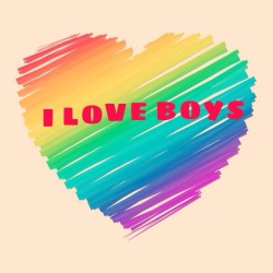 I love BOYS.